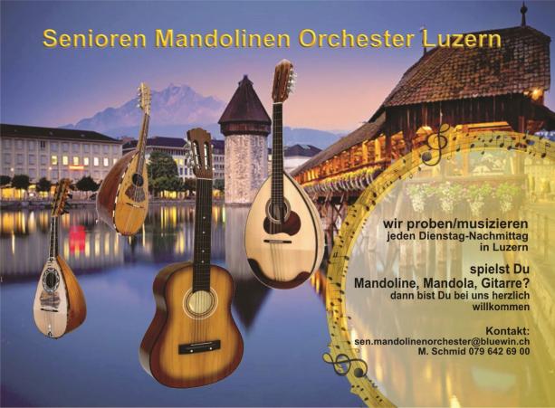 Senioren Mandolinen Orchester Luzern, Musik mit Mandoline, Mandola, Gitarre, Senioren Musikgruppe, Musizieren im Alter, Senioren mit Mandoline, Mandola, Gitarre gesucht Senioren Mandolinen Orchester Luzern